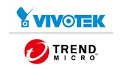  مشارکت استراتژیک VIVOTEK و Trend Micro در حوزه امنیت سایبری رقم خورد